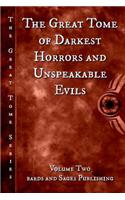 Great Tome of Darkest Horrors and Unspeakable Evils