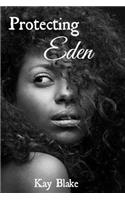 Protecting Eden
