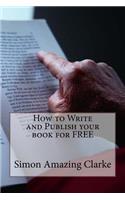 How to Write and Publish Your Book for Free