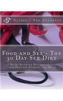 Food and Sex - The 30 Day Sex Diet