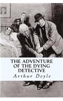 Adventure of the Dying Detective