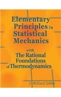 Elementary Principles in Statistical Mechanics