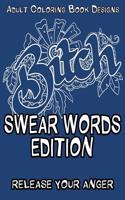Adult Coloring Book Designs - Swear Word Coloring