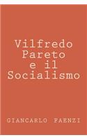 Vilfredo Pareto e il Socialismo