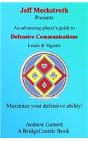 Defensive Communications