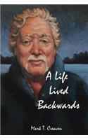 Life Lived Backwards: Poems by an Emergency Medical Technician