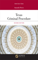 Texas Criminal Procedure and Evidence