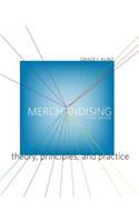 Merchandising: Theory, Principles, and Practice