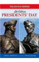 Let's Celebrate Presidents' Day