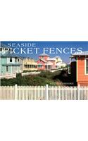 Seaside Picket Fences