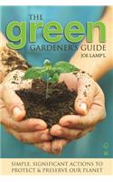 Green Gardener's Guide