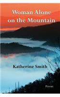 Woman Alone on the Mountain