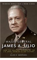 Major General James A. Ulio