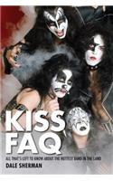 Kiss FAQ: All That's Left to Know about the Hottest Band in the Land