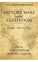 History Wars and the Classroom