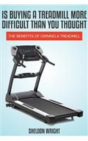 Is Buying a Treadmill More Difficult Than You Thought