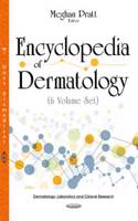 Encyclopedia of Dermatology -- 6 Volume Set