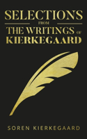 Selections from the Writings of Kierkegaard