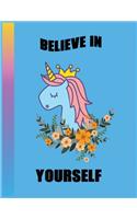 Believe in yourself
