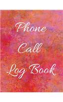 Phone Call Log Book: Telephone Message Tracker And Notebook