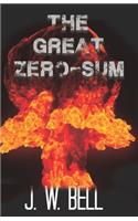 The Great Zero-Sum