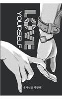 Love Yourself BTS Paperback Notebook & Journal