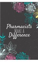 Pharmacists Make A Difference