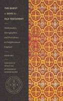 The Quest to Save the Old Testament – Mathematics, Hieroglyphics, and Providence in Enlightenment England