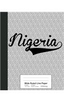 Wide Ruled Line Paper: NIGERIA Notebook(3485 Weezag Wide Ruled Line Paper Notebook)
