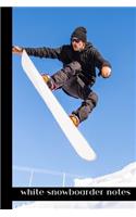 white snowboarder notes