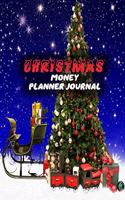 Christmas Money Planner Journal: 52 Weeks or 365 Days Budget Management Organizer Notebook To Debt Out or Passive Income - Xmas Tree Print