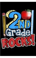 2nd Grade Rocks!: Second Grade Rocks Funny 2nd Grade Student & Teacher Journal/Notebook Blank Lined Ruled 6x9 100 Pages
