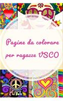 Pagine da colorare per ragazze VSCO: vscogirl, vsco, vscocam, come, estetico, likeforlikes, vscofiltro, amore, seguire, tumblr, instagram, ragazza, instagood, memi, piace, fotografia, v