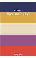 Leroc Practice Notes: Cute Stripped Autumn Themed Dancing Notebook for Serious Dance Lovers - 6"x9" 100 Pages Journal