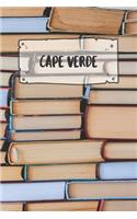 Cape Verde: Ruled Travel Diary Notebook or Journey Journal - Lined Trip Pocketbook for Men and Women with Lines