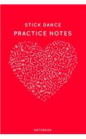 Stick dance Practice Notes