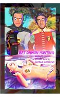 Bat Damon Hunting