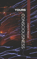 Consciousness