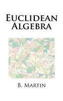 Euclidean Algebra