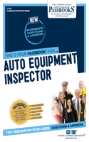 Auto Equipment Inspector (C-1126): Passbooks Study Guide Volume 1126