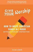 Give Your Worship
