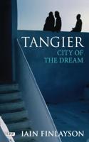 Tangier: A Literary Guide for Travellers