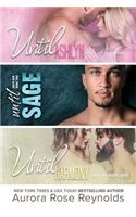Until Ashlyn, Until Sage, Until Harmony: Until Him/Her