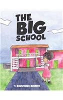 Big School