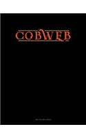 Cobweb: Unruled Composition Book