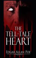 The Tell-Tale Heart (Annotated)