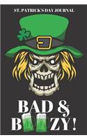St. Patrick's Day Journal Bad & Boozy