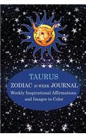 Taurus Zodiac 30 Week Journal