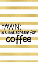 Yawn