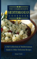 Comprehensive Mediterranean Cookbook